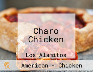 Charo Chicken