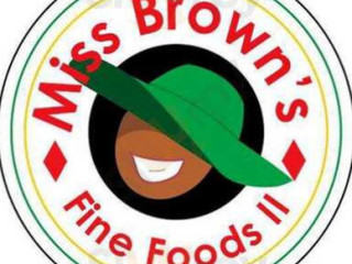 Miss Brown's Fine Foods Ii