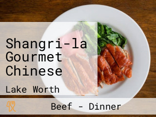 Shangri-la Gourmet Chinese