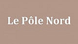 Le Pole Nord