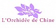 L'Orchidee de Chine