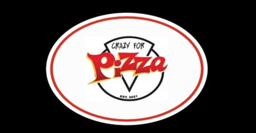 Crazy For Pizza