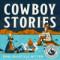 Cowboy Stories