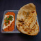 Puneer Butter Masala 2 Pcs Baby Naan 2Pcs Laccha