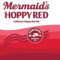 Mermaid’s Red